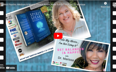 #868 Psychic Medium & Mom’s Choice Award Kelle Sutcliff LIVE w/ Dr. Marissa