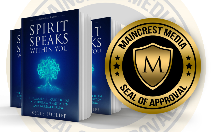 MAINCREST MEDIA High Praise Review of Spirit Speaks Within You By Kelle Sutliff